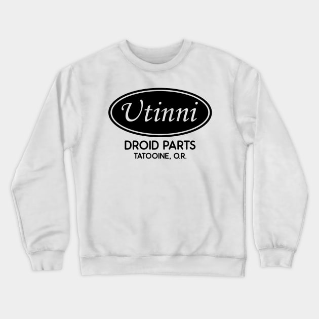 Utinni Droid Parts, Tatooine, Outer Rim T-Shirt Crewneck Sweatshirt by focodesigns